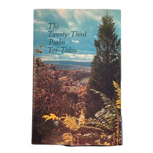 Vintage 1970 Twenty Third Psalm For Today Hardback Book Inscription